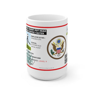 Special Agent Pot Head Mugs 11 oz / 15 oz - Coffee Chronicles
